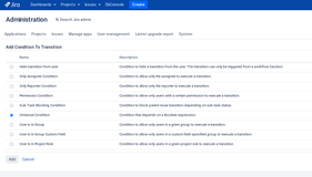 Choose universal condition to add a boolean condition to your workflow.