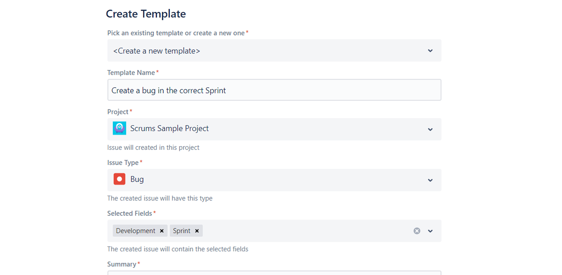 Issue creation templates can be simple or complex, as you need them.​