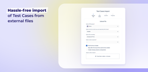 Hassle-free import of Test Cases from external files