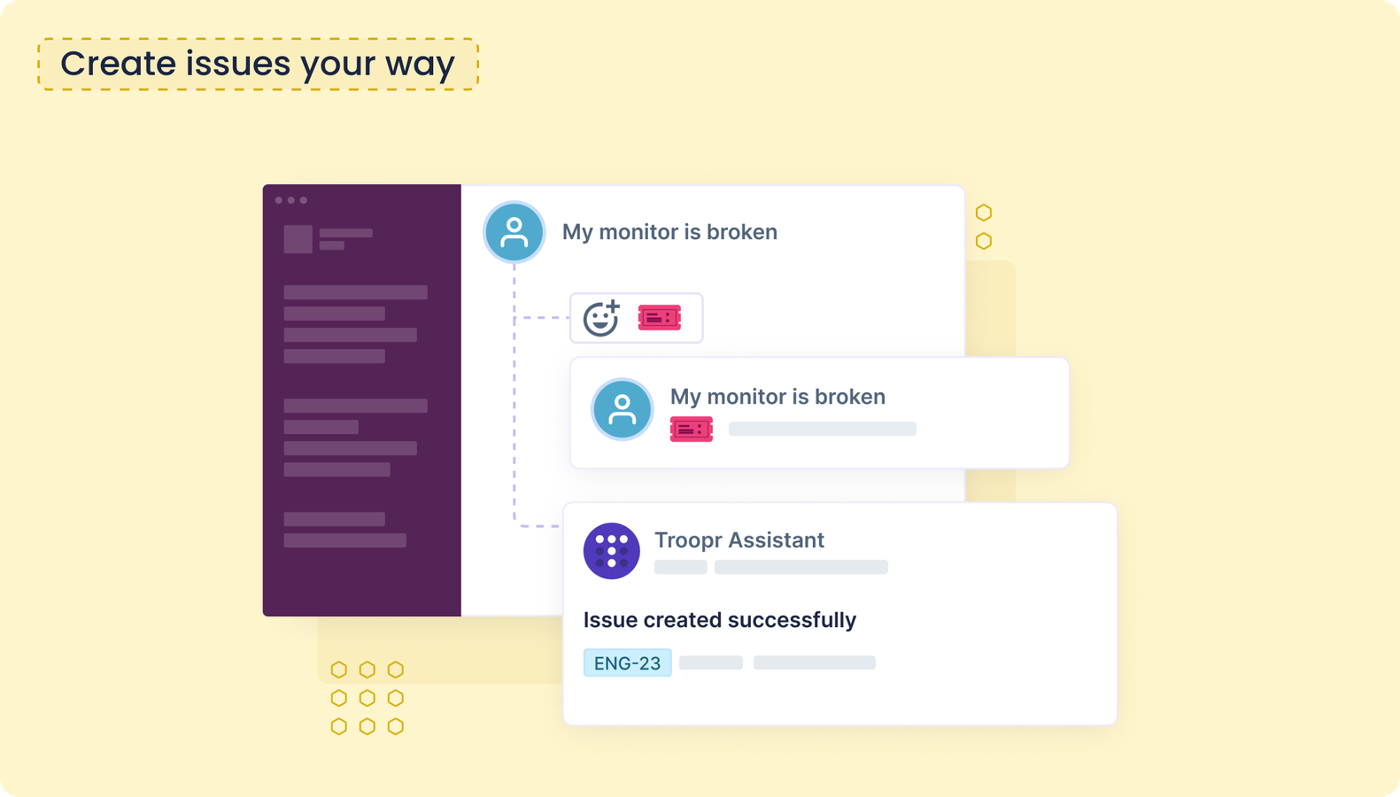 Create Issues your way in Slack