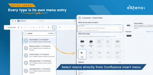Every type is its own entry in Confluence's insert menu; the generic X Connector entry opens the same editor without a type selected.