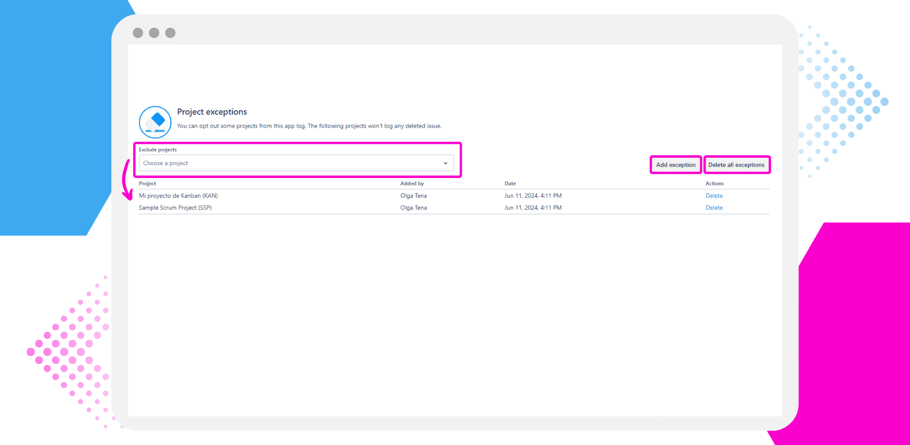 Turn off deletion tracking for specific Jira projects. Keep your audit logs clean and focused with smart exceptions in the configuration panel.