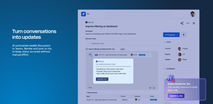 Turn conversations into updates. AI summarizes Microsoft Teams discussions and lets you post updates to Jira work items, keeping status accurate and project management aligned without manual effort or missing context.