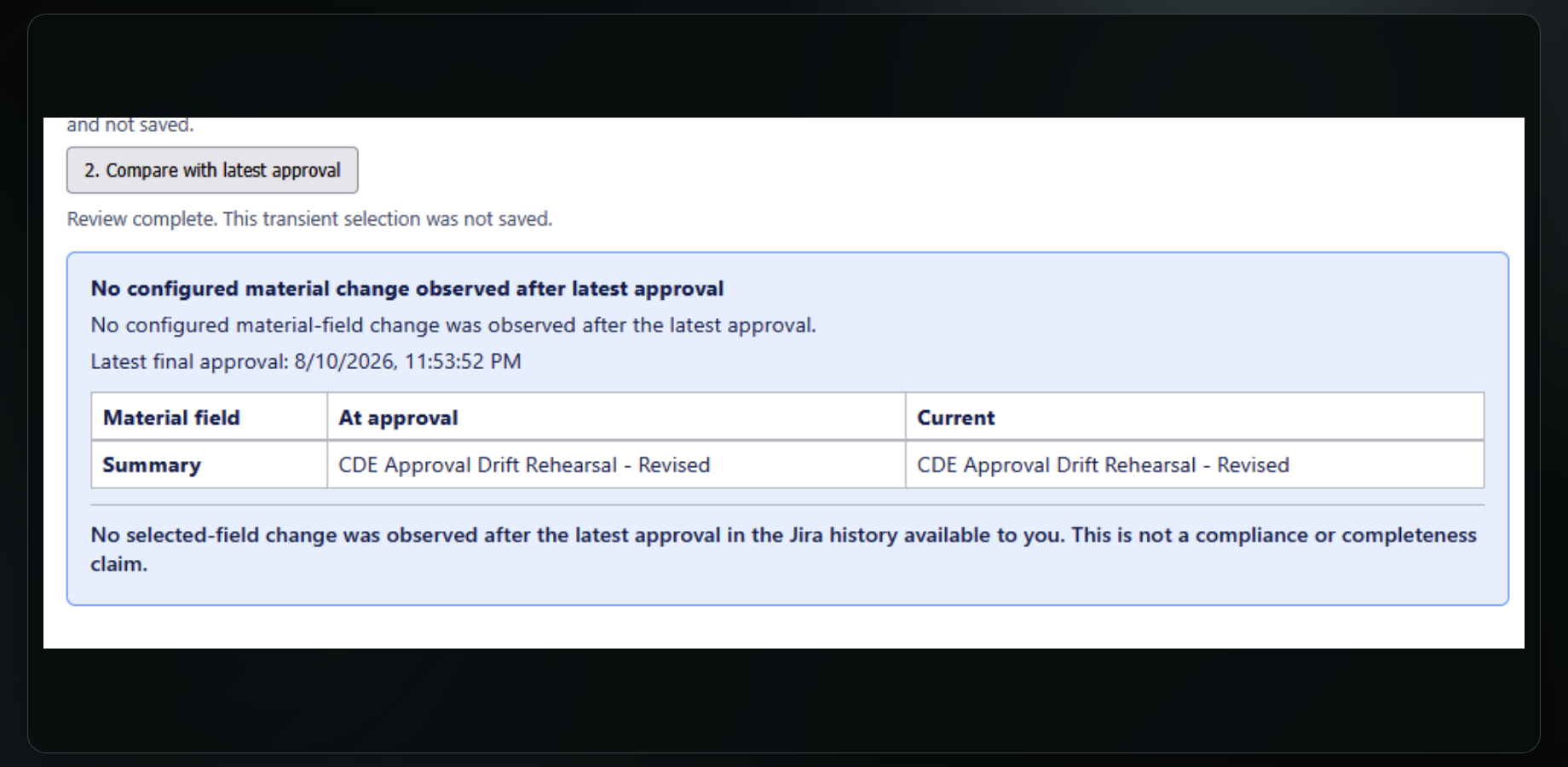 See how a later approval makes the revised Summary the new approved comparison point.