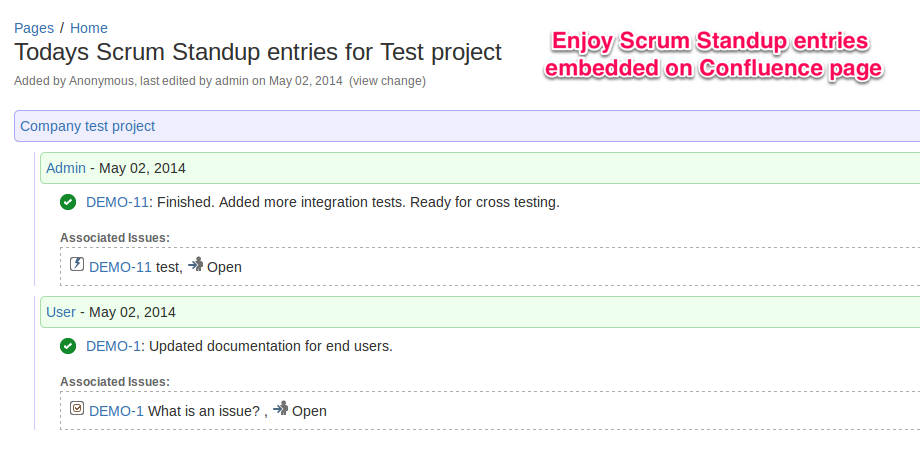 Enjoy Scrum Standup entries on Confluence page