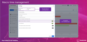 Set working hours and global non-working days to keep resource plans aligned with real team availability and working schedules.