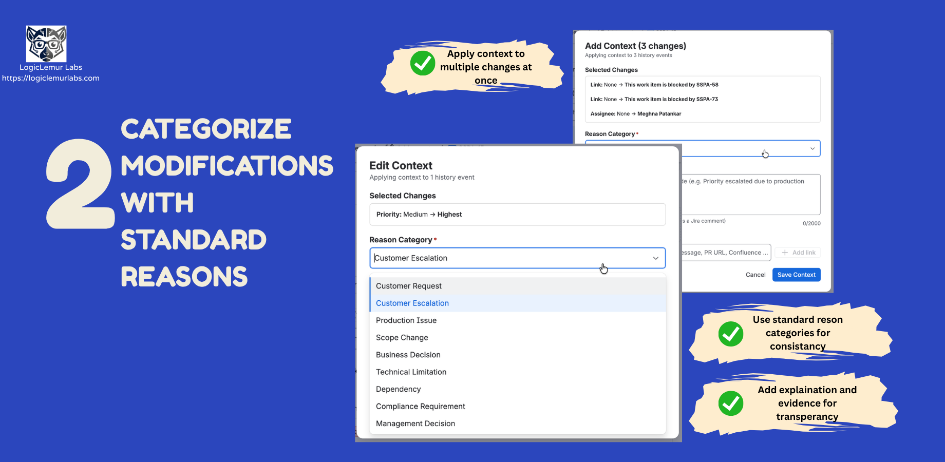 Jira modal interface for selecting standardized reason categories and adding explanations to multiple field updates