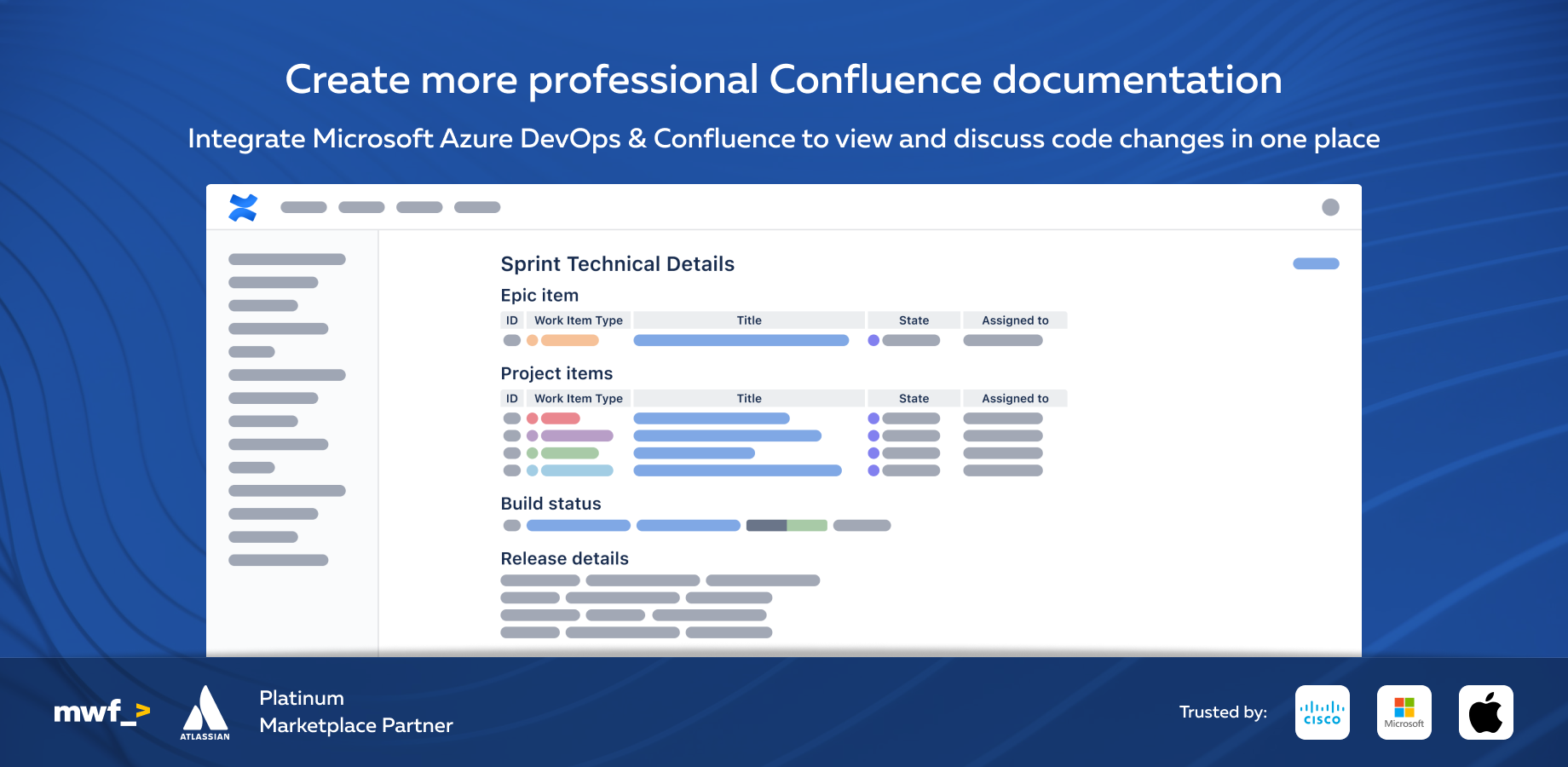 View and discuss code changes within the context of Atlassian Confluence project documentation, which allows for improved collaboration, increased visibility, and a streamlined development workflow with Azure DevOps