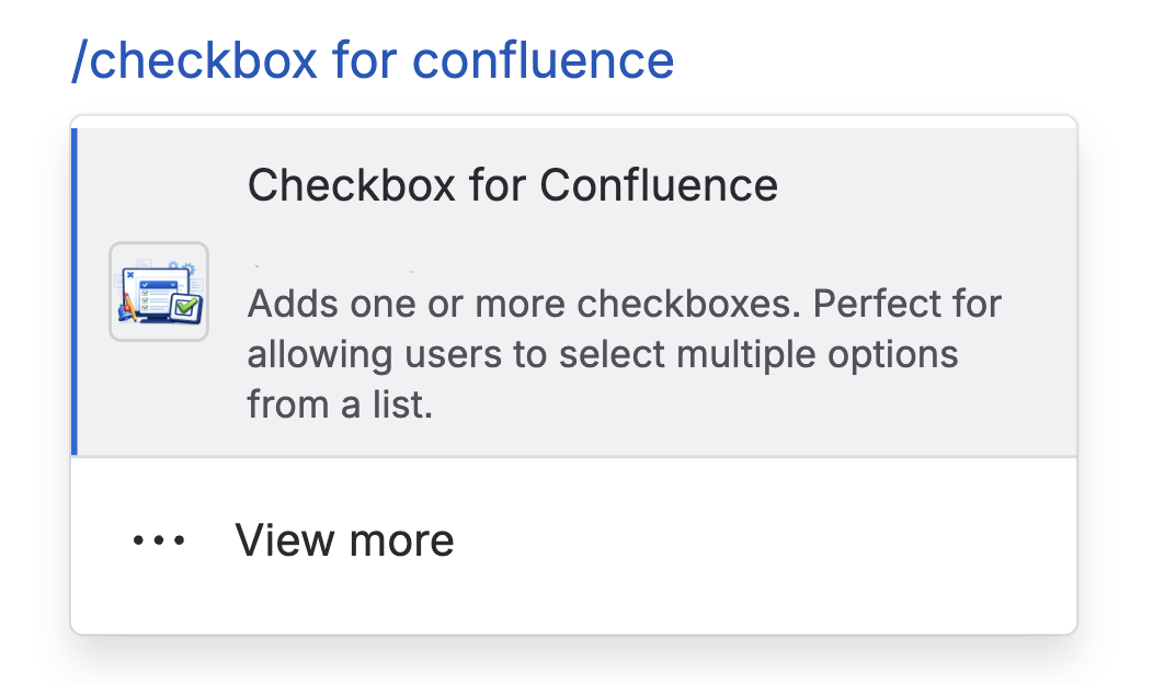 Quickly add the checkbox macro using the /checkbox command.