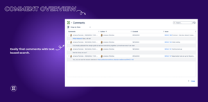 Easily find comments with text based search.