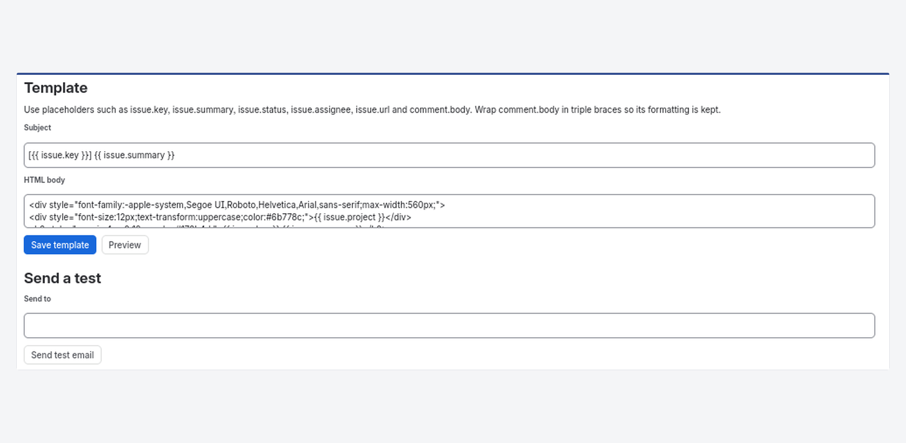 The template editor, with a preview and a test send before you switch it on.