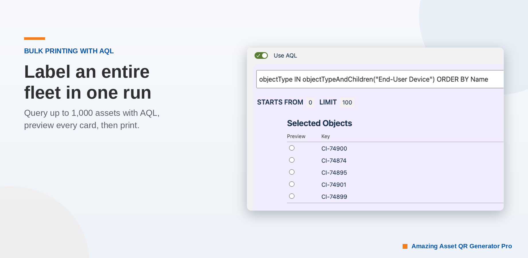 AQL mode targeting every end-user device in the register: one query, a start point and limit, and each returned asset listed with a preview control before printing.