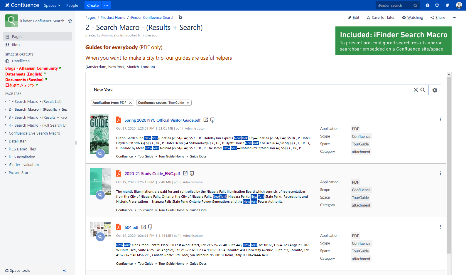 Deposit a dynamic search results list or search UI directly on a Confluence page.