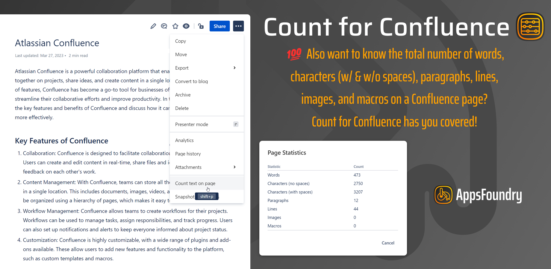 💯 Also want to know the total number of words, characters (w/ & w/o spaces), paragraphs, lines, images, and macros on a Confluence page? Count for Confluence has you covered!