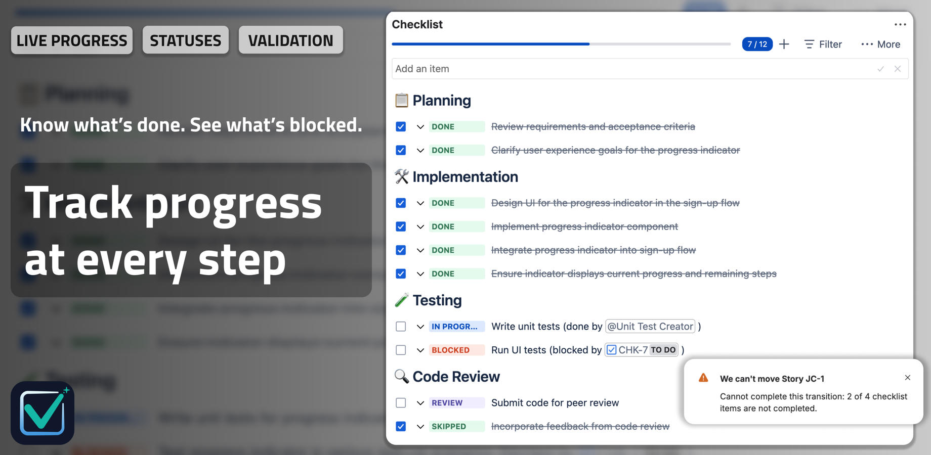 A Jira checklist showing live progress, customized item statuses, and workflow validation.