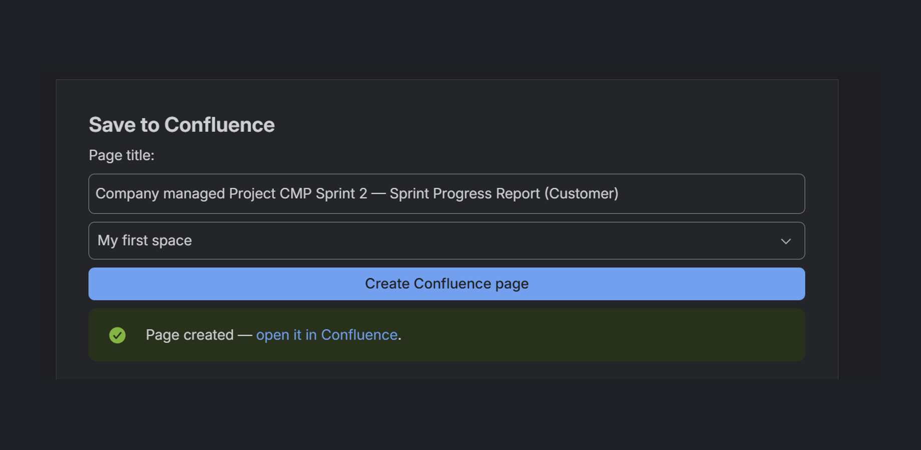 One-click publishing to Confluence with an editable page title and space picker