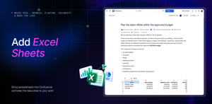 Bring spreadsheets into Confluence and keep the data close to your work
