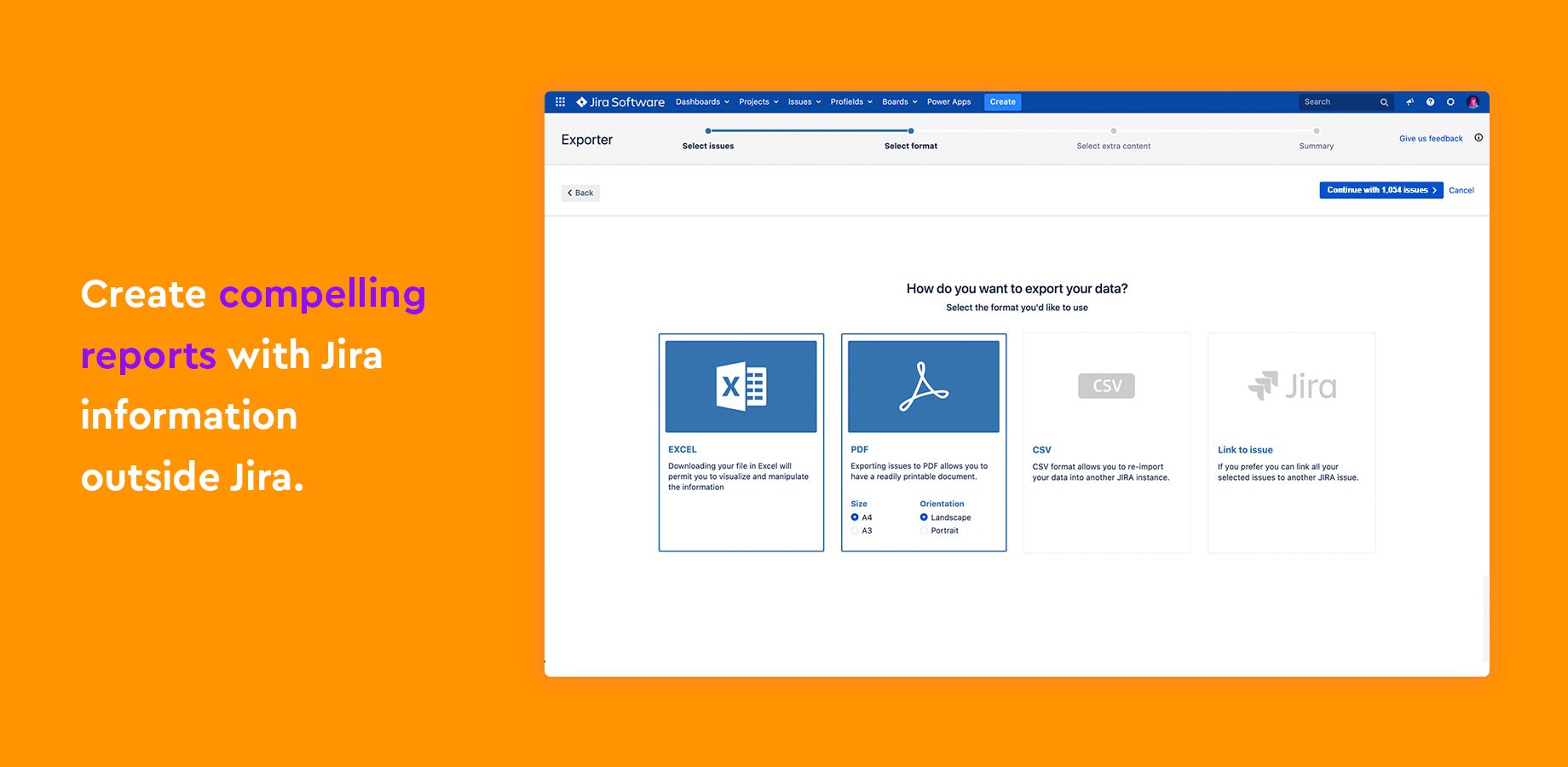 Create compelling reports with Jira information outside Jira