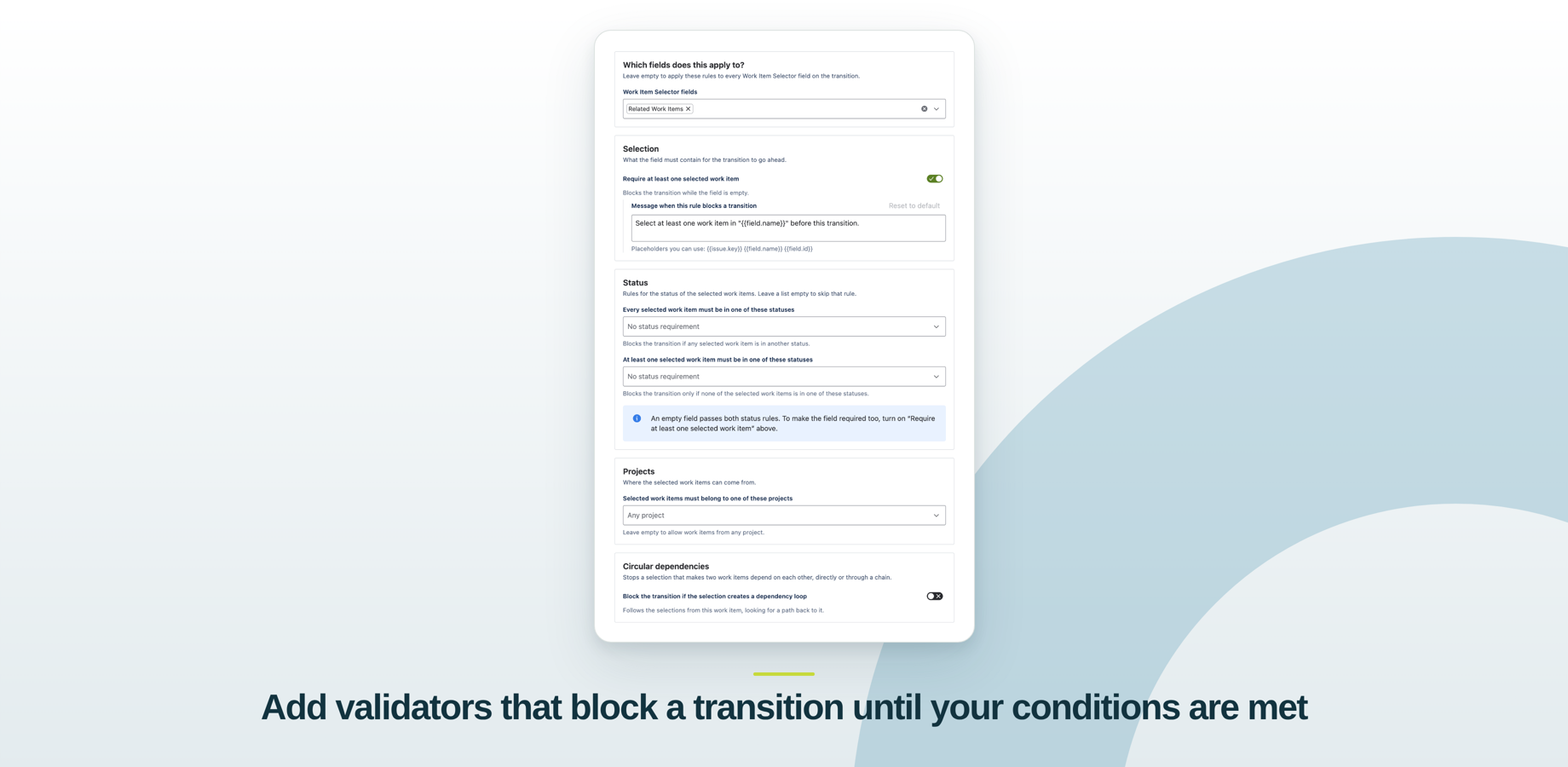 The Work Item Selector validator on the Any status to In Review transition: scoped to the Work Item Selector field, allowing only Closed, Done and In Review, with a placeholder-driven block message.