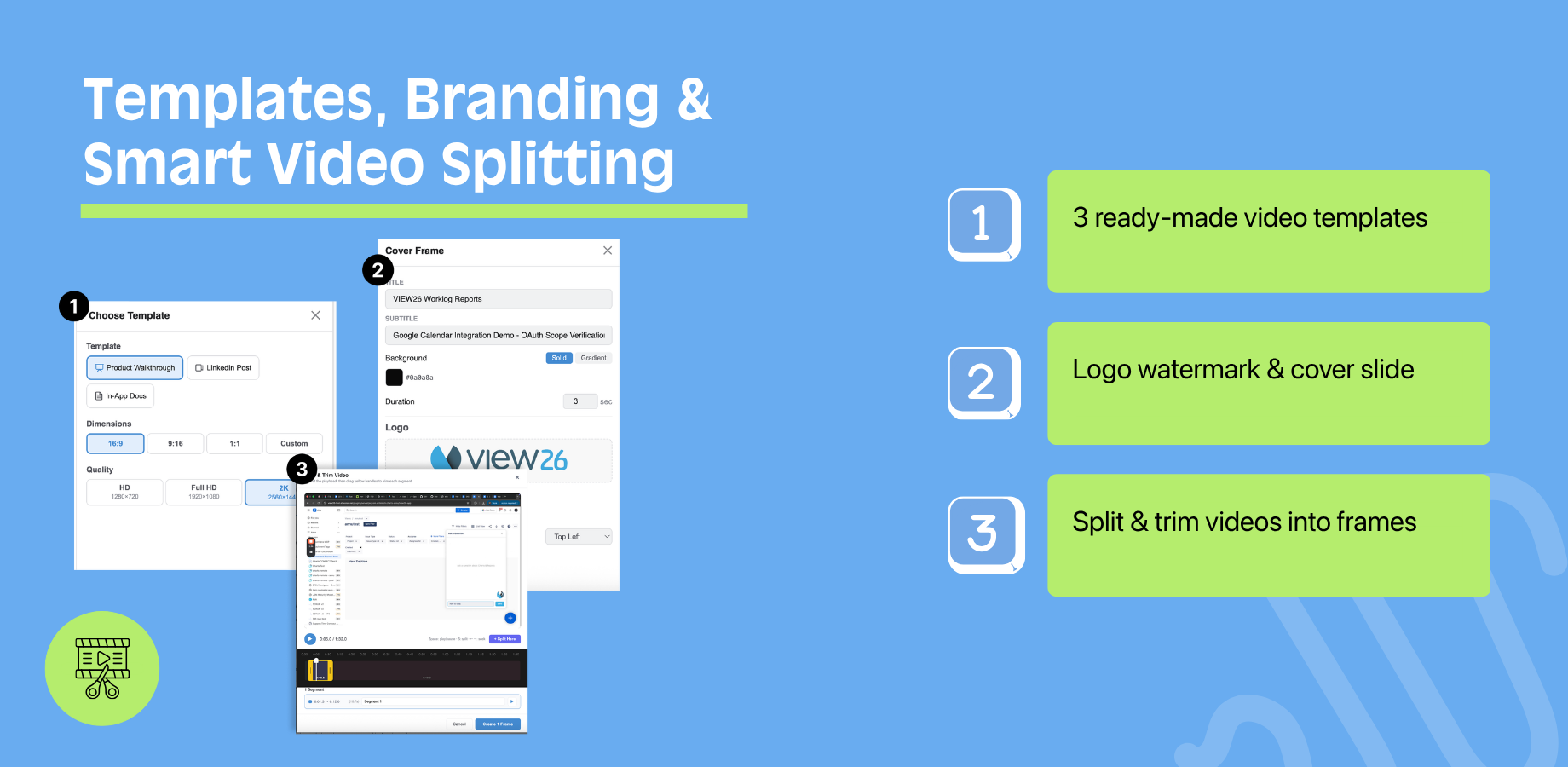 Start from Product Walkthrough, LinkedIn Post, or In-App Docs templates. Add your logo watermark, design a cover slide, and split long video clips into perfectly timed segments on a visual timeline.