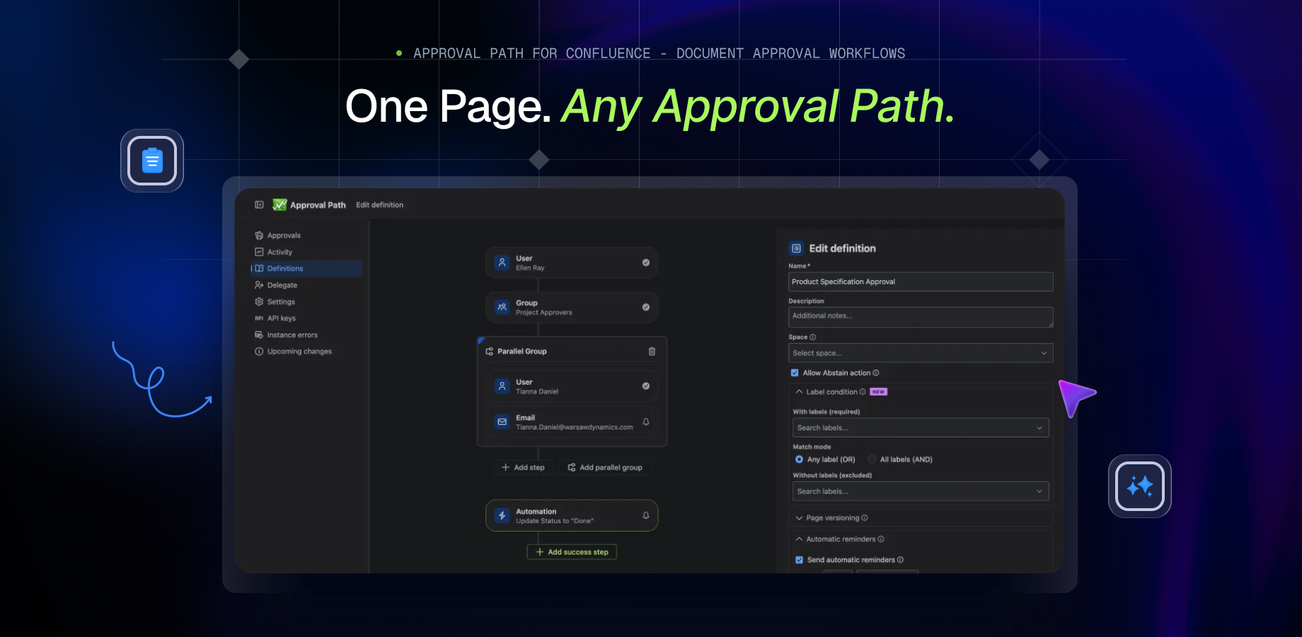 Build flexible document approval workflows for internal and external reviewers, with unlimited steps, routing rules, voting, consent, and reusable definitions.