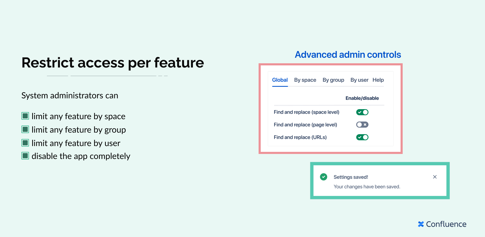 Restrict access per feature