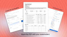 Share standardized risk reports with stakeholders at your own cadence