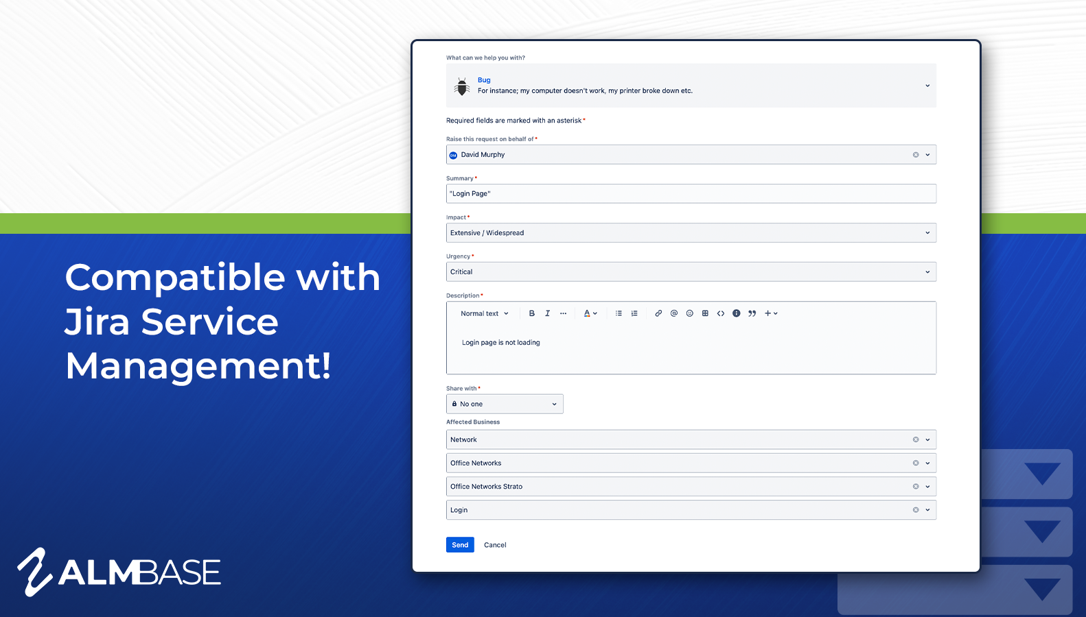 Compatible with Jira Service Management