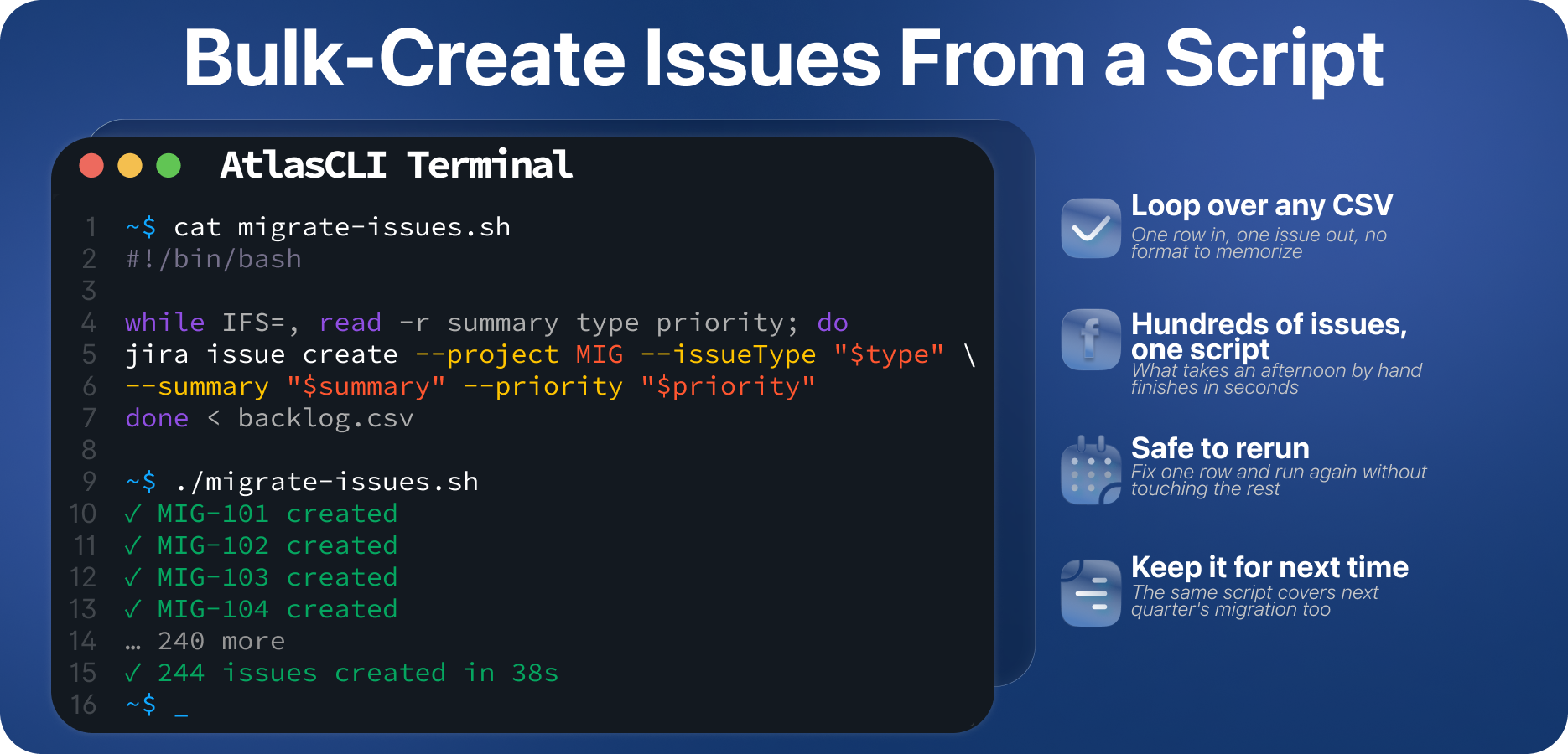 Bulk create hundreds of issues in seconds with a script that reads straight from a CSV