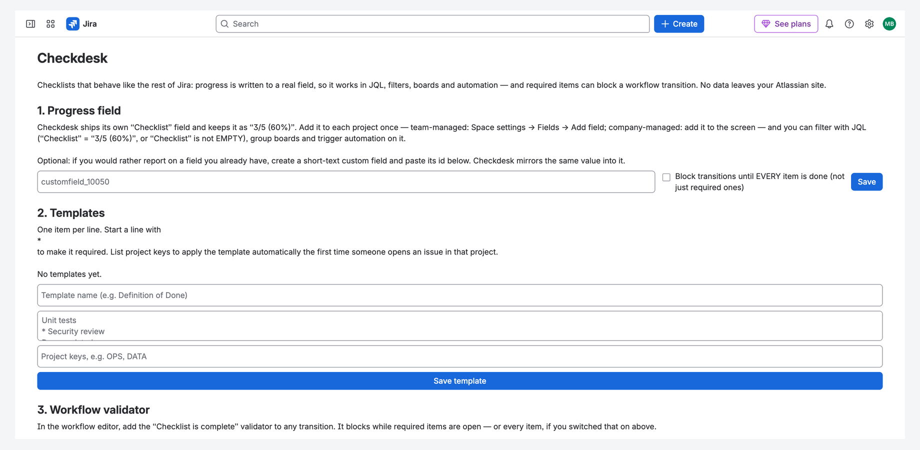 The admin page: templates, project defaults, the progress field id and the require-all switch.