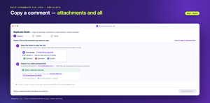 Replicate copies an existing comment — text, images, videos and files — to many tickets. Just paste the comment link to start.