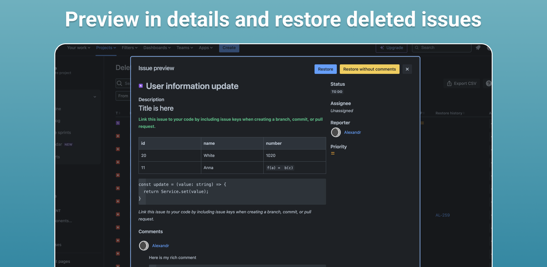Preview and restore deleted issue