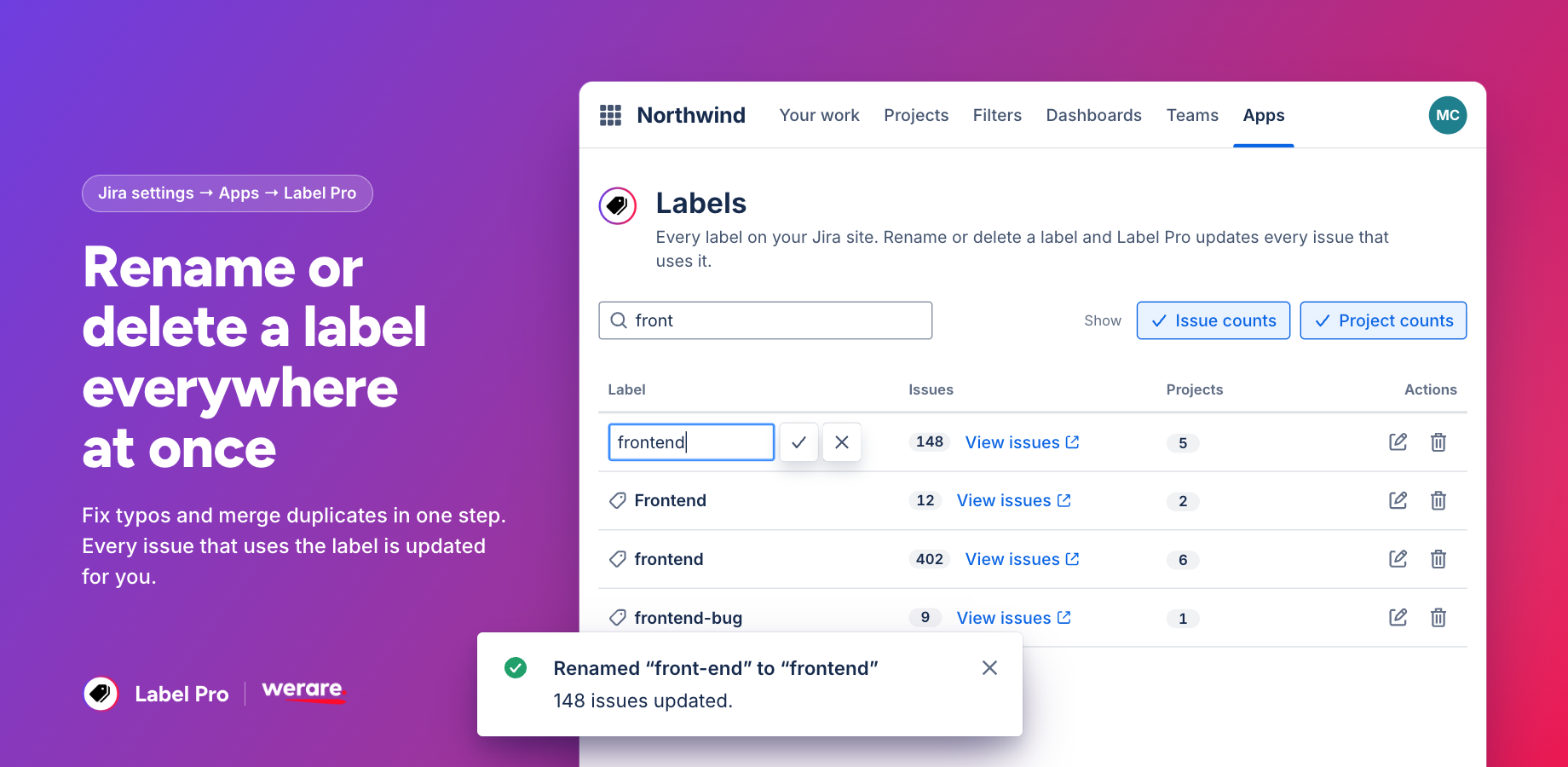 Renaming the duplicate label front-end to frontend right in the table. Label Pro merges the two and confirms that all 148 issues using the old label were updated.
