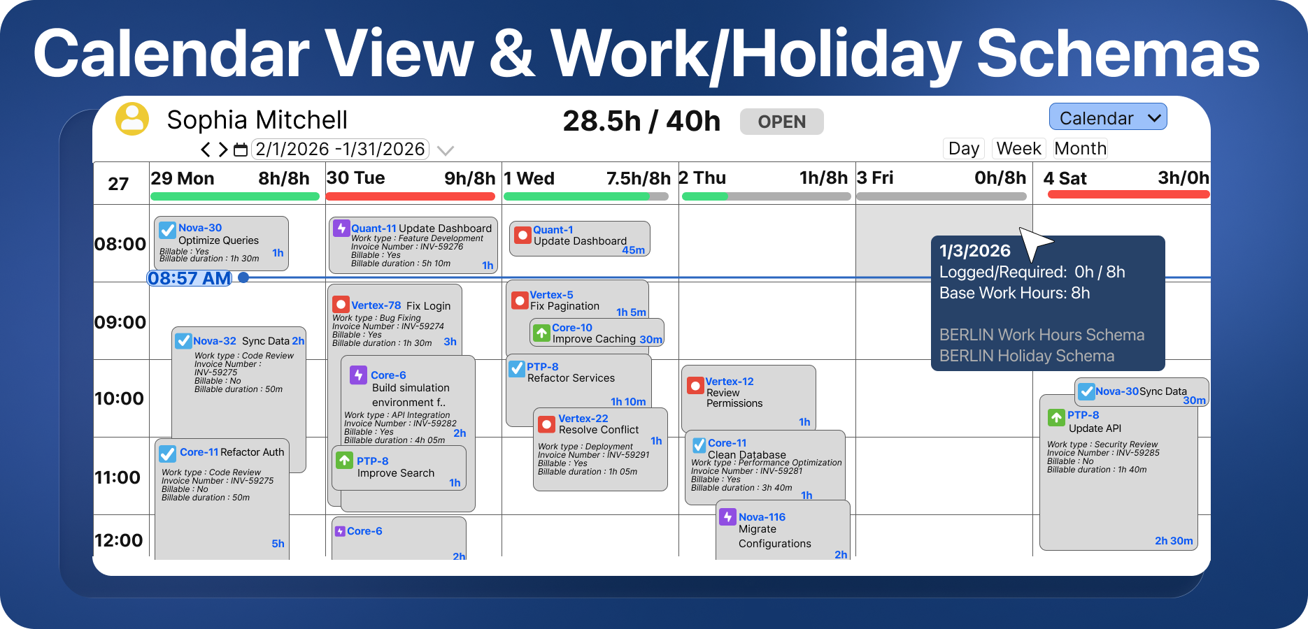 A calendar is perfect for logging your time. You can switch to daily, weekly, or monthly views and see total hours.​