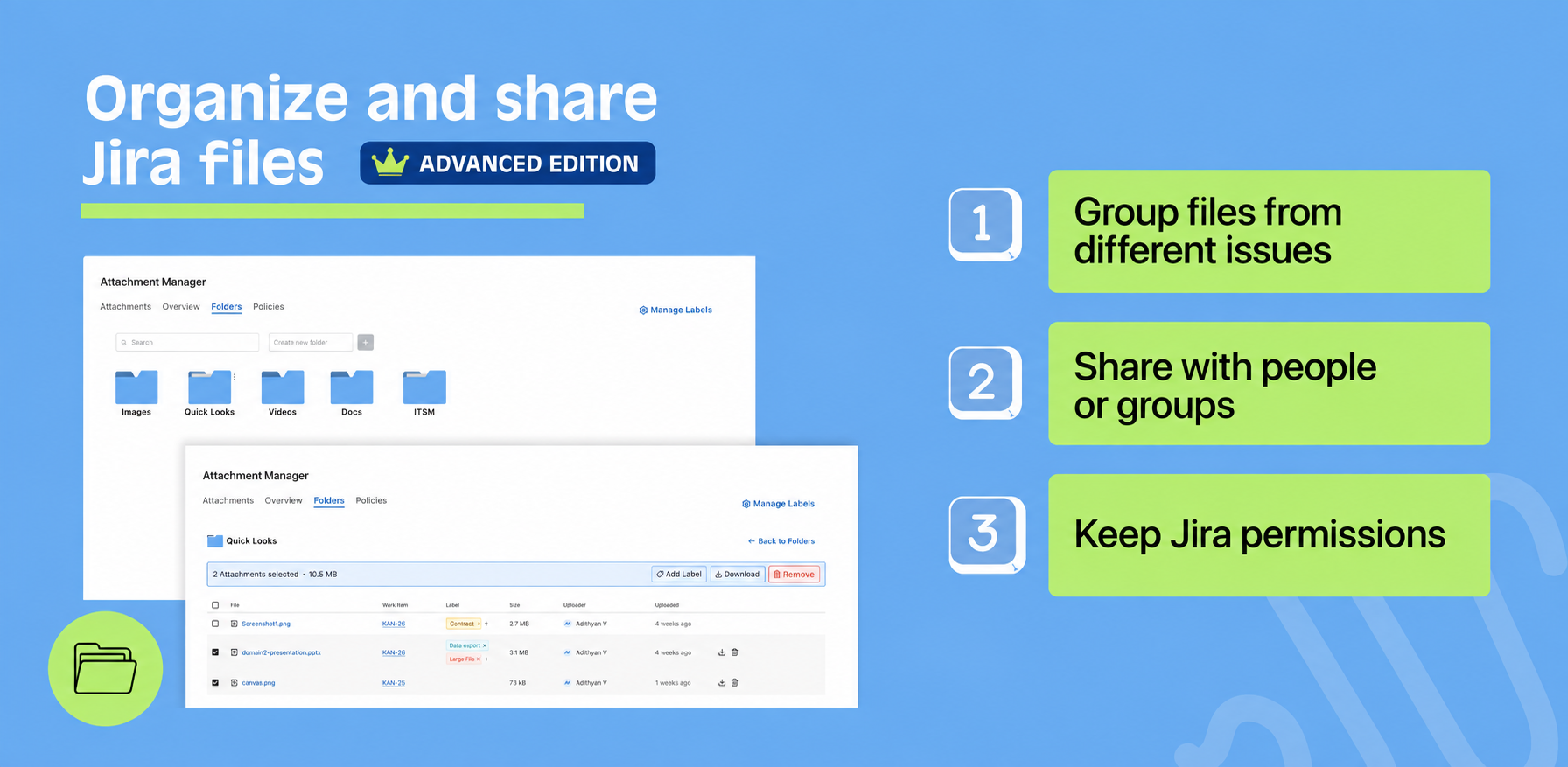 Advanced edition: shared folders collect attachments from different Jira issues while preserving access under Jira permissions.