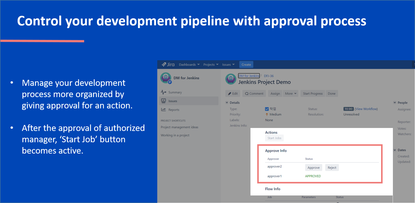 Control your development pipeline with approval