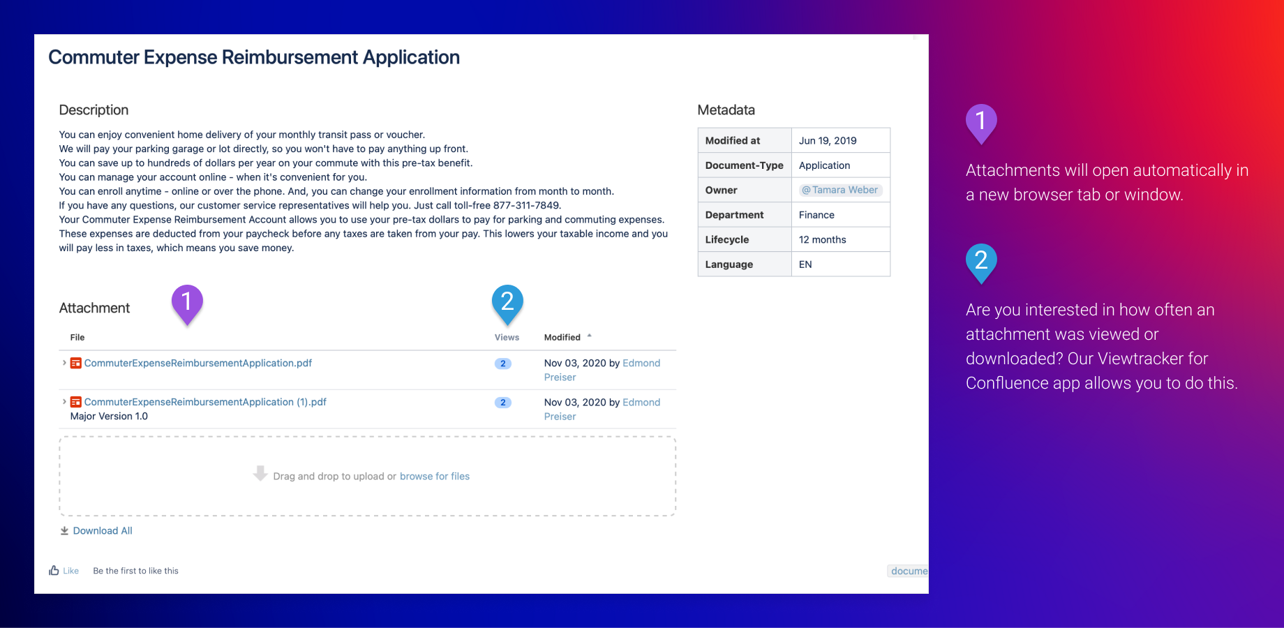 1) Attachments will open automatically in a new browser tab or window.
2) Are you interested in how often an attachment was viewed or downloaded? Our app Viewtracker will give you this data.