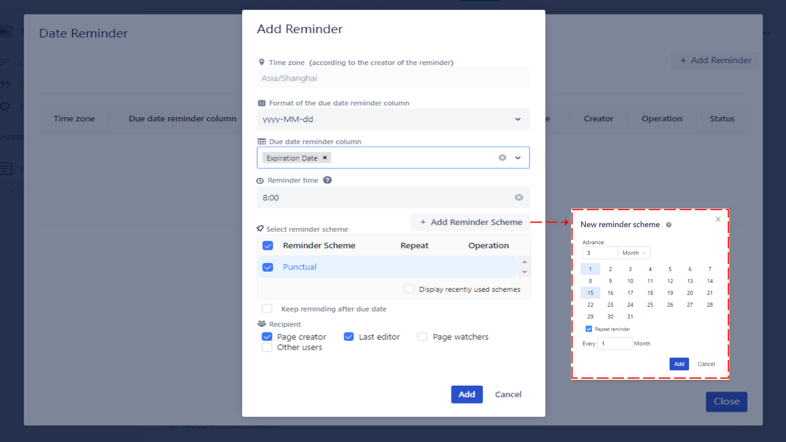 You can specify in what intervals reminders should be sent and when shall they be triggered, such as immediate notification, send in advance or keep sending even after the due date until you close it.