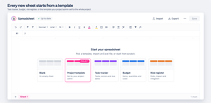 A new sheet offers five starting points: Blank, the Project template your admin set, Task tracker, Budget and Risk register. Import an Excel file instead, or start from scratch.