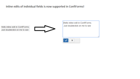 Inline edits of individual fields by double clicking on the field value (using the field type defined in a corresponding field definition)