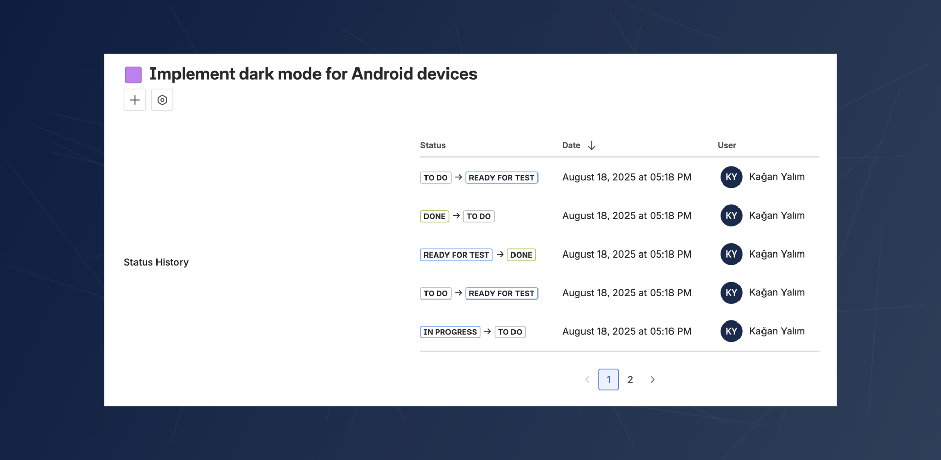 View a clean, chronological table of every change made to a specific field on your issue. Track from/to values, timestamps, and the users who made the changes, all without the noise of the standard history tab.