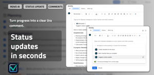 Rovo AI turns checklist progress into a clear Jira status update covering completed, remaining, and blocked work.