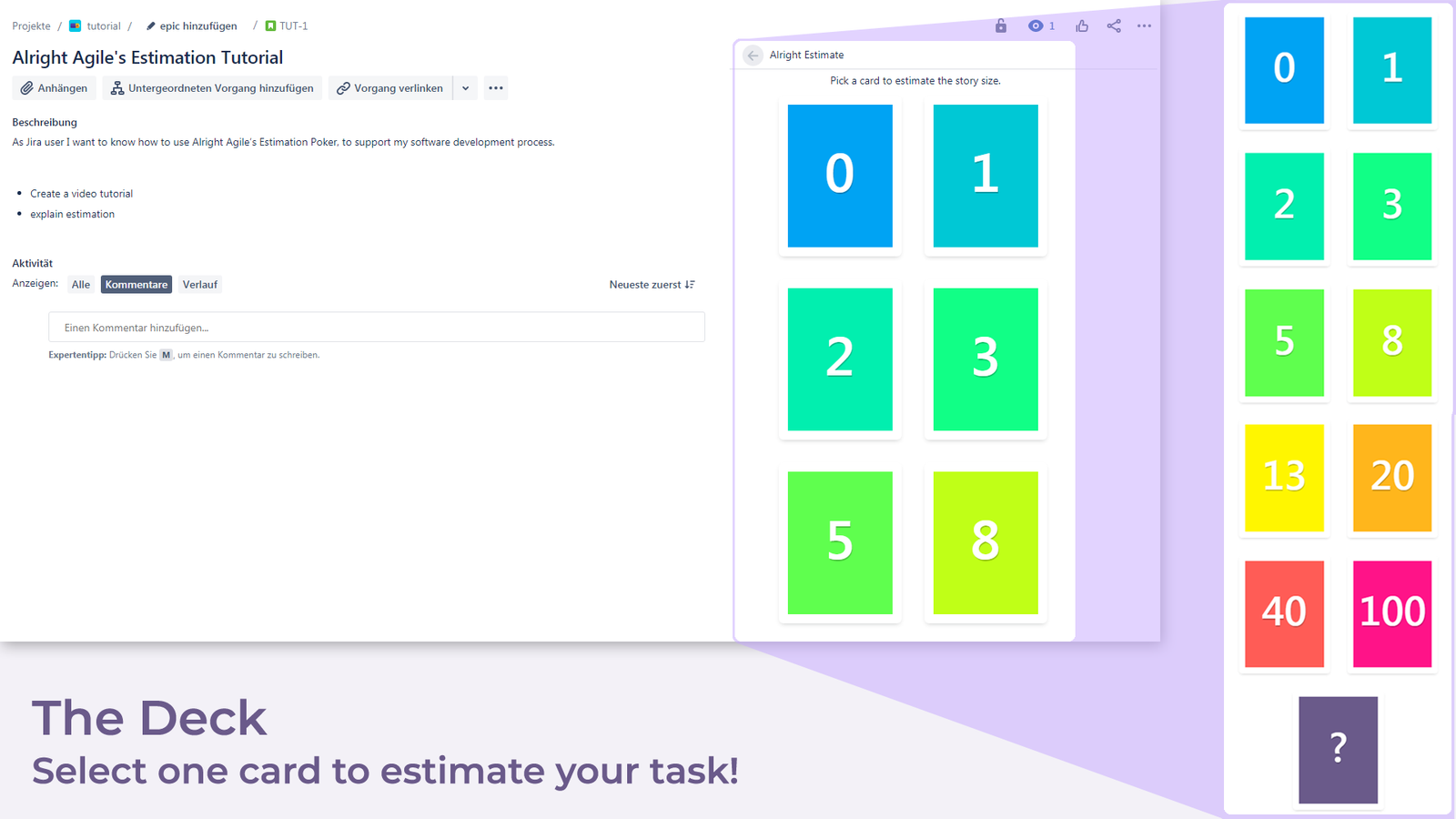 Step 1: Select a card of the estimation poker deck.