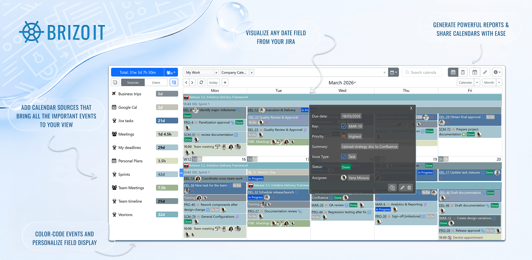 Configure multiple calendars. Each calendar can consolidate and display multiple event sources. Define event colors and issue fields to display.