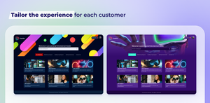 Tailor the experience for each customer