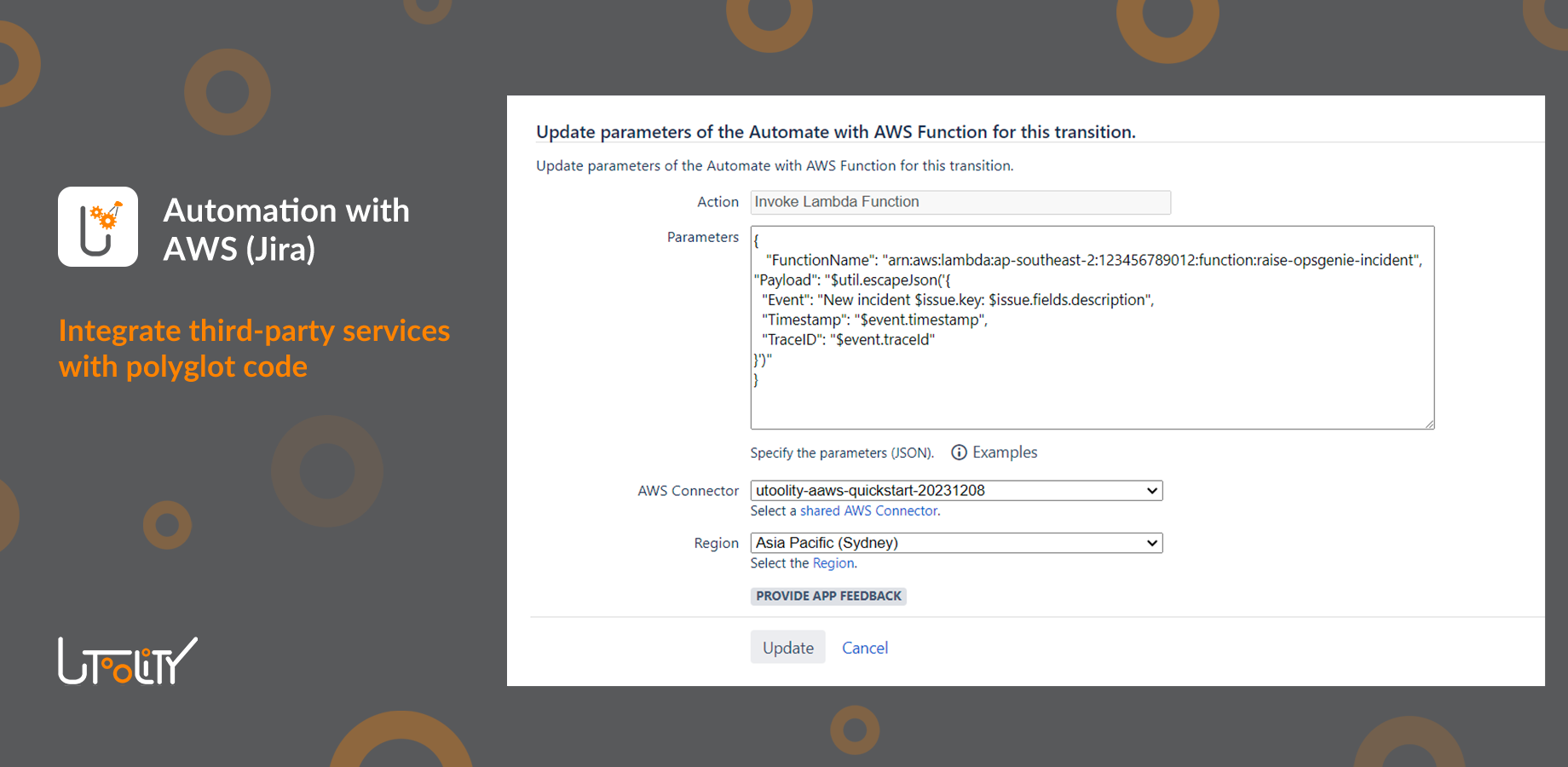 Use the 'Invoke Lambda Function' action to integrate third party services like Twilio & Tropo, PagerDuty & OpsGenie, Statuspage & Status.io, Slack & Microsoft Teams with your favorite programming language