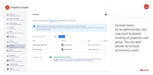 Exclude Users: As an administrator, you may want to disable tracking of a specific user group. You can also decide not to track anonymous users.