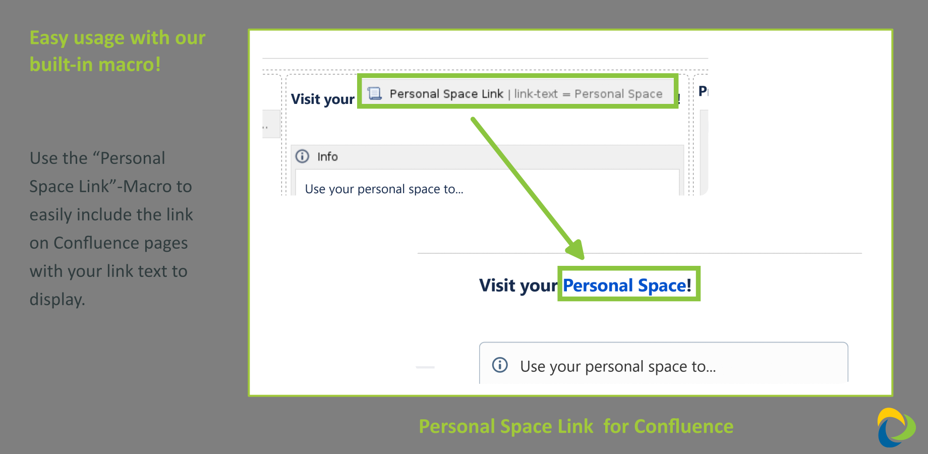 Easy usage with our built-in macro!