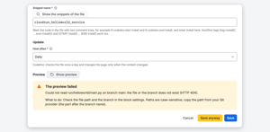 A wrong path shows up in the preview, in plain language and with the next step, before anything is saved.