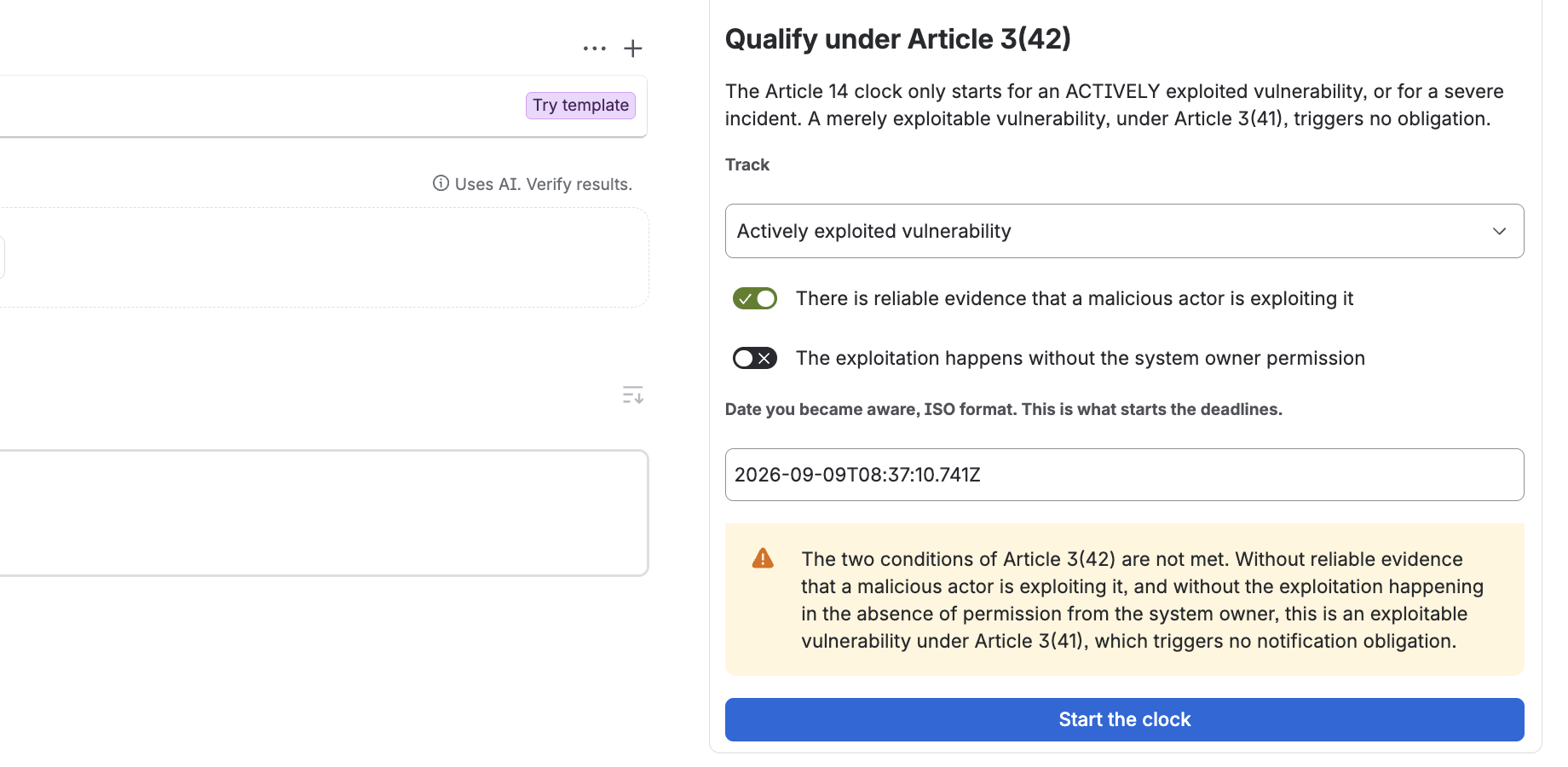 One condition switched on, the other left off. The app refuses to start the clock and explains that this is an exploitable vulnerability under Article 3(41), which triggers no notification obligation.